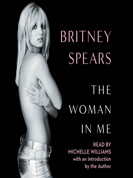 Title details for The Woman in Me by Britney Spears - Available